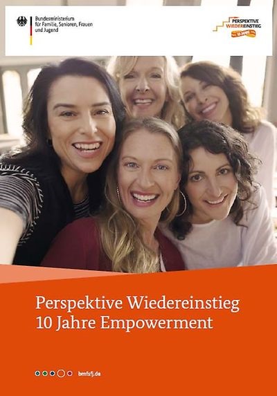 Cover der Broschüre "Perspektive Wiedereinstieg" - 10 Jahre Empowerment