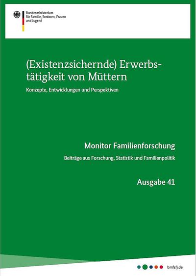 Cover der Broschüre (Existenzsichernde) Erwerbstätigkeit von Müttern 