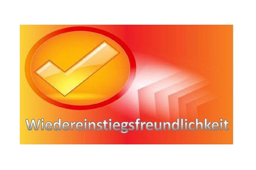 Haken im Kreis mit Schriftzug Wiedereinstiegsfreundlichkeit